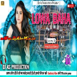 Lowa Baha ( Santali Dabung Mix ) Dj AS Production