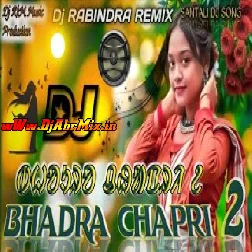 Papa Ki Pari Bhadra Chhapri (Dabung Style) Dj Rabindra
